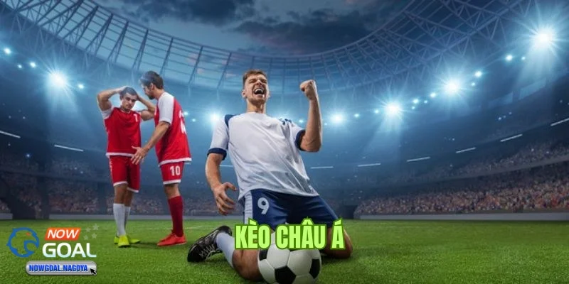 Khám phá điểm đặc biệt chỉ có ở kèo Châu Á