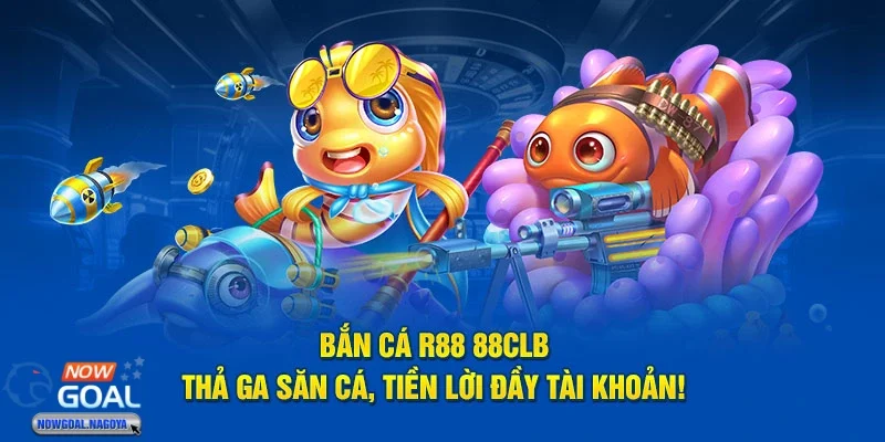 R88 Bắn Cá